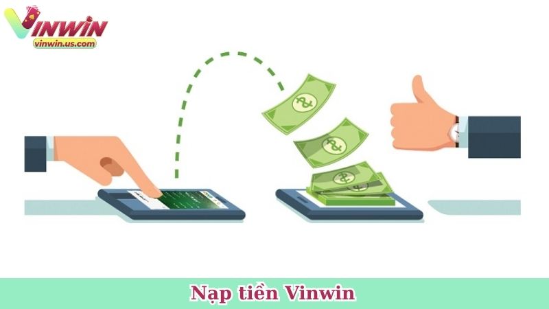 Nạp tiền Vinwin