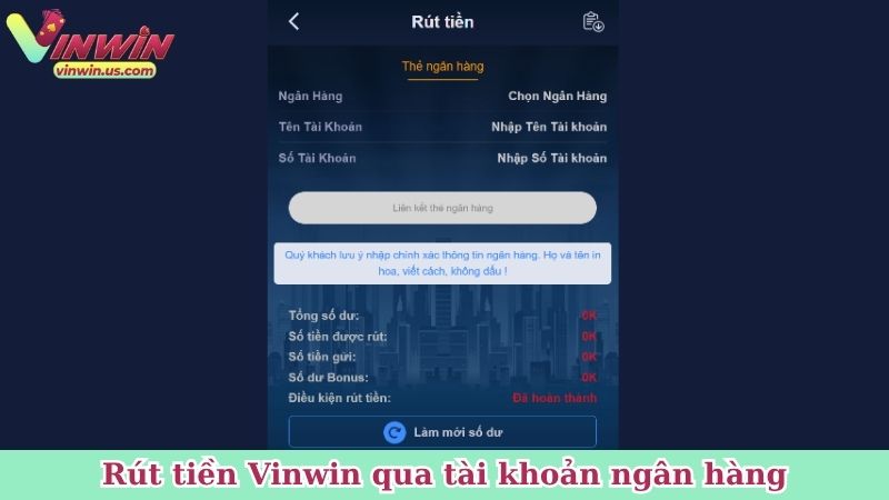 Rút tiền Vinwin qua tài khoản ngân hàng