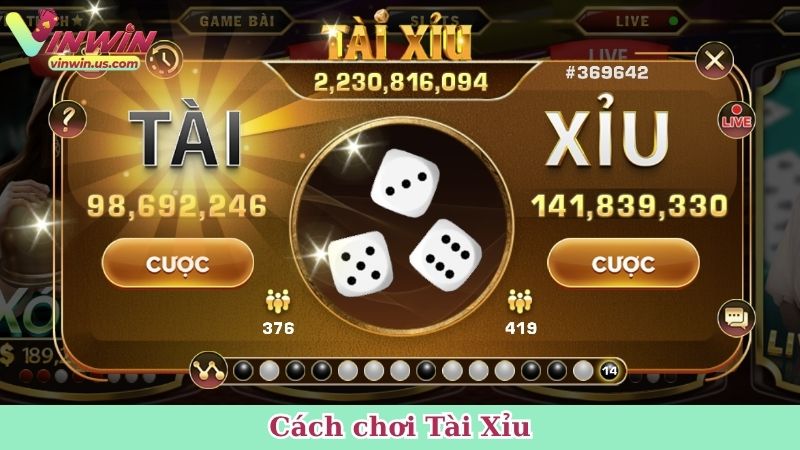 cách chơi Tài Xỉu