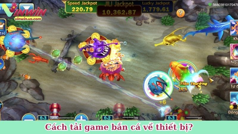 Cách tải game bắn cá về thiết bị?