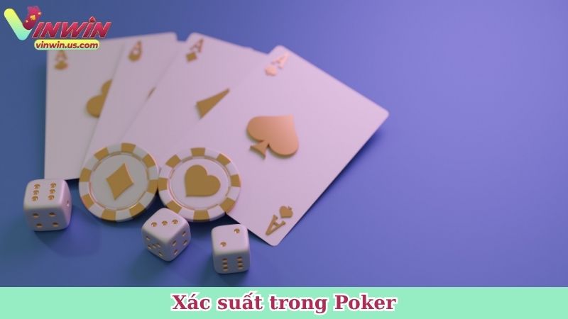 Xác suất trong Poker